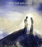 Vom Tod zum Leben